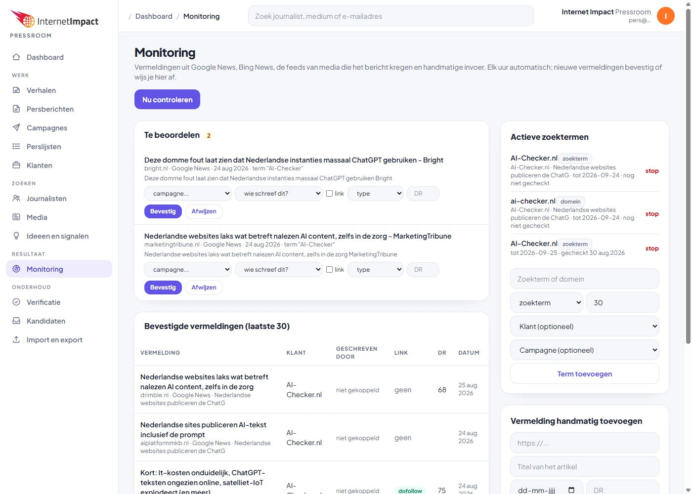 Het monitoringscherm uit ons platform: nieuwe vermeldingen om te beoordelen, bevestigde vermeldingen met medium, link en Domain Rating, en de actieve zoektermen per campagne