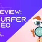 Surfer SEO Review: de beste tool voor SEO’s?