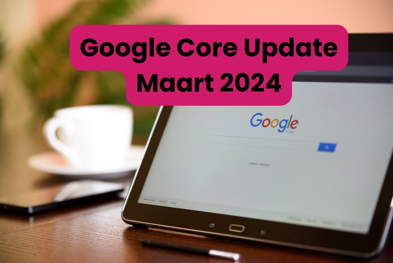 google core update maart 2024 seo
